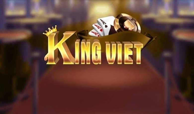 Giới thiệu King Việt